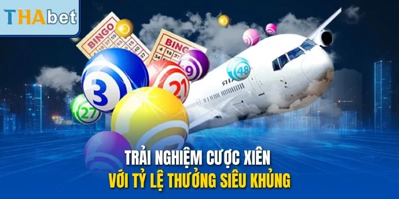 Trải nghiệm cược xiên với tỷ lệ thưởng siêu khủng